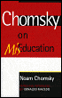 Chomsky on Miseducation - Noam Chomsky, Donaldo Macedo, Donaldo P. Macedo (Editor)