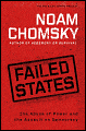 Failed States: The Abuse of Power and the Assault on Democracy - Noam Chomsky