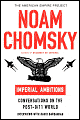 Imperial Ambitions: Conversations with Noam Chomsky on the Post-9/11 World - Noam Chomsky, David Barsamian